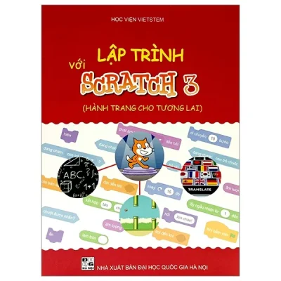Lập Trình Với Scratch 3 (Hành Trang Cho Tương Lai) – Học Viện Vietstem