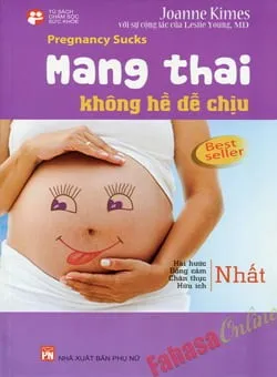 Mang Thai Không Hề Dễ Chịu – Joanne Kimes