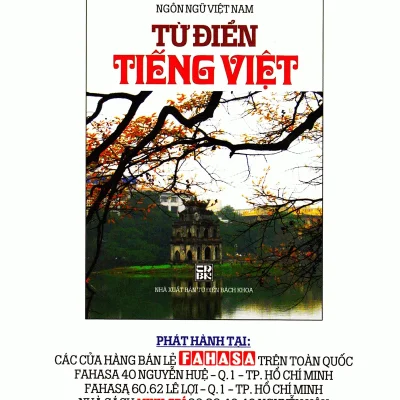 Ngôn Ngữ Việt Nam – Từ Điển Tiếng Việt (Bìa Cứng)