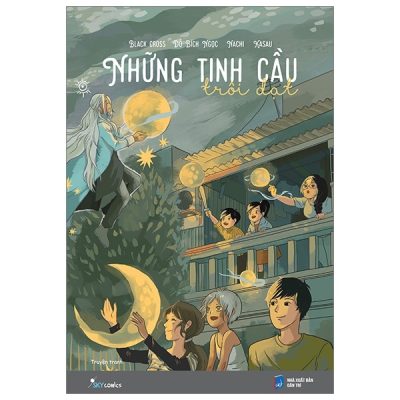 Những Tinh Cầu Trôi Dạt - Black Cross, Đỗ Bích Ngọc, Nachi, Kasau