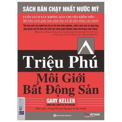 Triệu Phú Môi Giới Bất Động Sản - Gary Kaller, Dave Jenks, Jay Papasan