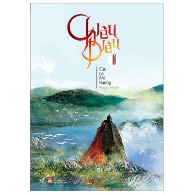 Chiêu Diêu - Tập 2 - Cửu Lộ Phi Hương