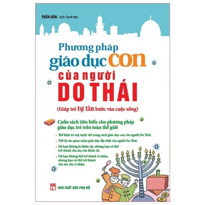 Phương Pháp Giáo Dục Con Của Người Do Thái – Trần Hân