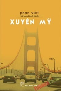 Bất Hạnh Là Một Tài Sản - Xuyên Mỹ - Phan Việt
