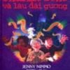 Charlie Bone - Tập 4 : Charlie Bone Và Lâu Đài Gương - Jenny Nimmo