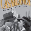 Casablanca - Bộ Phim Huyền Thoại - Howard Koch