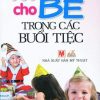 101 Trò Chơi Cho Bé Trong Các Buổi Tiệc - Jane Kemp