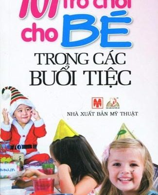 101 Trò Chơi Cho Bé Trong Các Buổi Tiệc - Jane Kemp