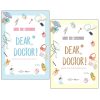Dear, Doctor (Quãng Đời Còn Lại Xin Được Chỉ Giáo Nhiều Hơn) (Bộ 2 Tập) - Thợ Đá Berlin
