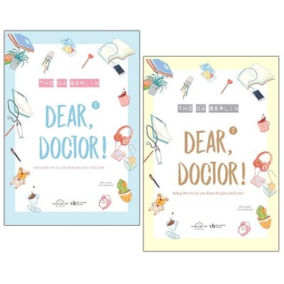 Dear, Doctor (Quãng Đời Còn Lại Xin Được Chỉ Giáo Nhiều Hơn) (Bộ 2 Tập) - Thợ Đá Berlin