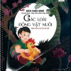 Sách Chiếu Bóng - Các Loài Động Vật Nuôi - Phùng Nga, Đậu Quyên