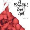 A Beautiful Bad Girl - Em Không Yêu Em, Ai Yêu Em? - Thùy Chi