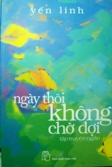Ngày Thôi Không Chờ Đợi - Yến Linh