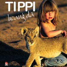 Tippi Hoang Dã (Bìa Cứng) - Michel Lafon