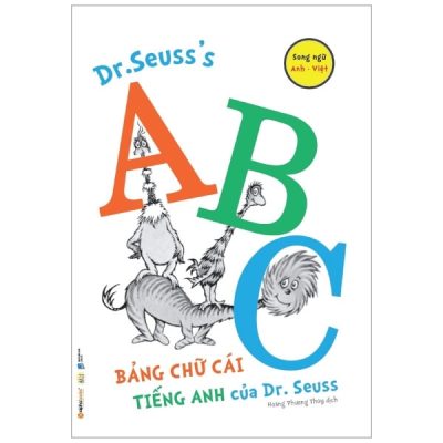 Dr. Seuss’s ABC - Bảng Chữ Cái Tiếng Anh Của Dr. Seuss -