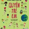 Những Bí Mật Trẻ Em Cần Biết - Cuốn Sách Nhỏ Về Quyền Trẻ Em - Pernilla Stalfelt, Hồng Hoa, Phương Linh
