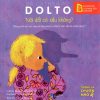 Nói Dối Có Xấu Không - Tức Giận - Dr. Catherine Dolto