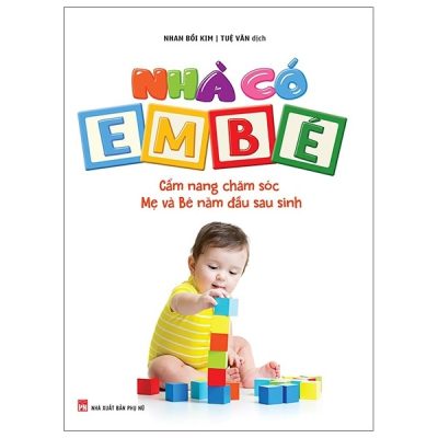 Nhà Có Em Bé - Nhan Bồi Kim