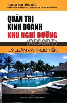 Quản Trị Kinh Doanh Khu Nghỉ Dưỡng – Sơn Hồng Đức