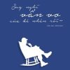 Suy Nghĩ Vẩn Vơ Của Kẻ Nhàn Rỗi - Phần 2 - Jerome Klapka Jerome