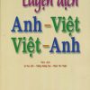 Luyện Dịch Anh-Việt Việt-Anh - Lê Huy Lâm, Trương Hoàng Duy, Phạm Văn Thuận