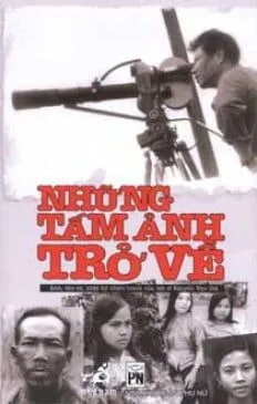 Những Tấm Ảnh Trở Về – Nguyễn Văn Giá
