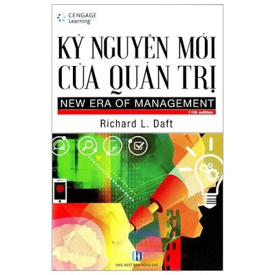 Kỷ Nguyên Mới Của Quản Trị – Richard L. Dafl