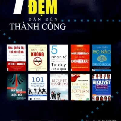 7 Bước Đệm Dẫn Đến Thành Công – Nguyễn Duy Nguyên, Đức Minh