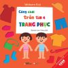 Ehon Nhật Bản - Cùng Chơi Trốn Tìm 4 - Trang Phục (Từ 0 - 6 Tuổi) - Ishikawa Koji