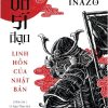 Võ Sĩ Đạo - Linh Hồn Của Nhật Bản (Tái Bản 2018) - Nitobe Inazo
