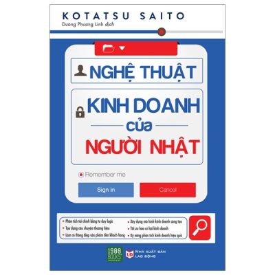 Nghệ Thuật Kinh Doanh Của Người Nhật - Kotatsu Saito