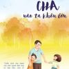Cùng Nắm Tay Cha Nào Ta Khôn Lớn - Hoàng Long