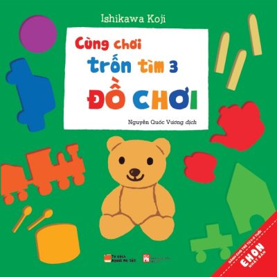 Ehon Nhật Bản - Cùng Chơi Trốn Tìm 3 - Đồ Chơi (Từ 0 - 6 Tuổi) - Ishikawa Koji