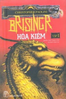 Eragon 3 (Brisingr) - Hỏa Kiếm (Tập 1) - Christopher Paolini