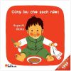 Ehon Nhật Bản - Cùng Lau Cho Sạch Nào! (Tái Bản 2017) - Hayashi Akio