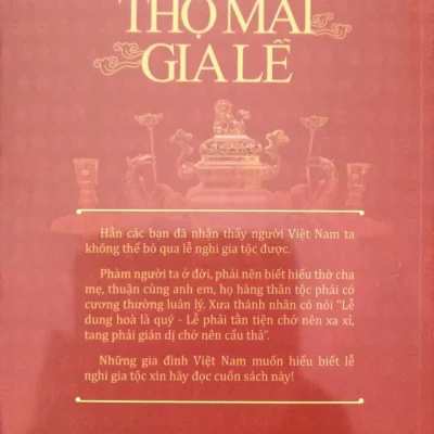 Gia Lễ Cổ Truyền Việt Nam – Thọ Mai Gia Lễ – Hồ Gia Tân