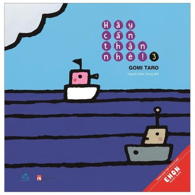 Ehon Nhật Bản - Hãy Cẩn Thận Nhé! - Tập 3 (Từ 0 - 3 Tuổi) - Gomi Taro