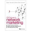 Mạng Lưới Kinh Doanh Đa Cấp - Your First Year In Network Marketing - Mark Yarnell, Rene Reid Yarnell