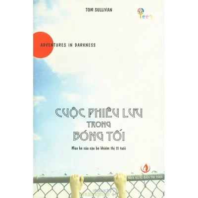 Cuộc Phiêu Lưu Trong Bóng Tối – Tom Sullivan