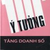 101+ Ý Tưởng Tăng Doanh Số - Alpha Books biên soạn