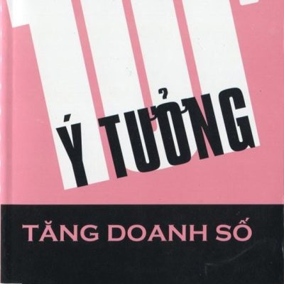 101+ Ý Tưởng Tăng Doanh Số - Alpha Books biên soạn