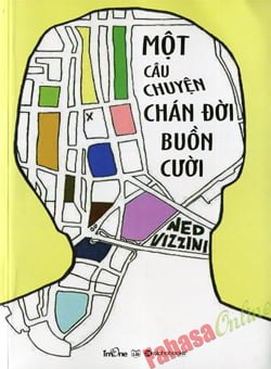 Một Câu Chuyện Chán Đời Buồn Cười - Ned Vizzini