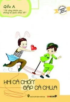 Khi Cà Chớn Gặp Cà Chua – Qifu A