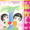 Tình Yêu Là... - Trịnh Vũ Hoàng Mai