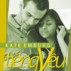 Tiếng Yêu - Kate Emburg