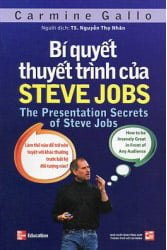 Bí Quyết Thuyết Trình Của Steve Jobs - Carmine Gallo