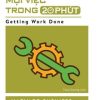 20 Minute Manager - Giải Quyết Mọi Việc Trong 20 Phút - Harvard Business Review Press