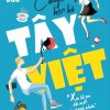 Chuyện Hẹn Hò Tây - Việt - Nuong Cheryl Dao