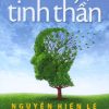 Luyện Tinh Thần - Dorothy Carnegie, Nguyễn Hiến Lê