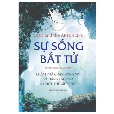 Sự Sống Bất Tử – Jeffrey Long, Paul Perry